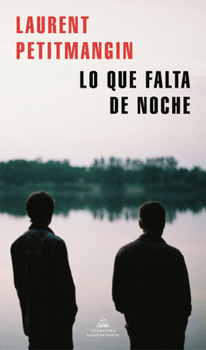 Paperback Lo Que Falta de Noche / What You Need at Night [Spanish] Book