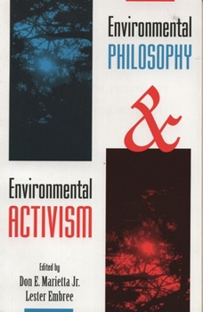 Paperback Environmental Philosophy and Environmental Activism Book