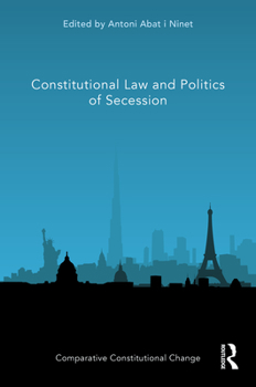Hardcover Constitutional Law and Politics of Secession Book