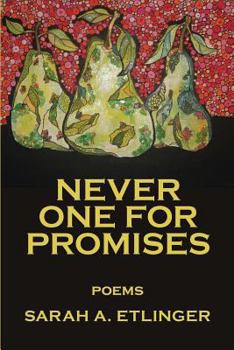 Paperback Never One for Promises Book
