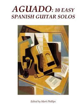 Paperback Aguado: 10 Easy Spanish Guitar Solos Book