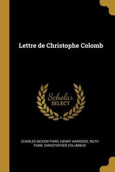 Paperback Lettre de Christophe Colomb [French] Book