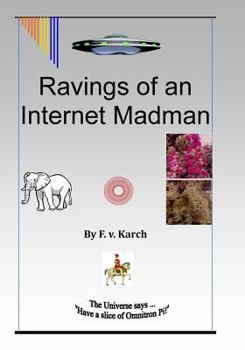 Paperback Ravings of an Internet Madman Book