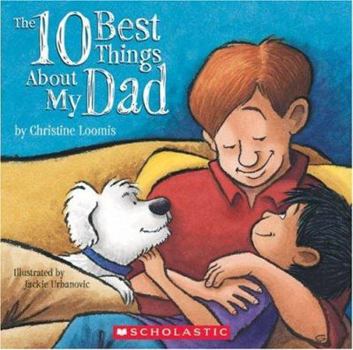 Paperback The 10 Best Things about My Dad Book