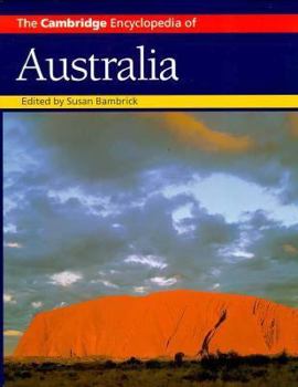 Hardcover The Cambridge Encyclopedia of Australia (Cambridge World Encyclopedias) Book