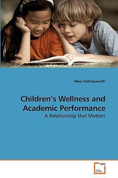 Paperback Children's Wellness and Academic Performance Book