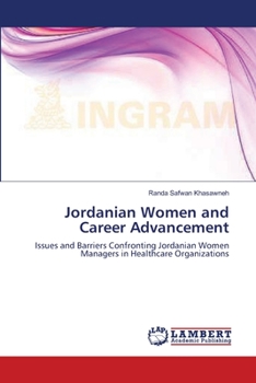 Paperback Jordanian Women and Career Advancement Book