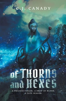 Paperback Of Thorns and Hexes Book