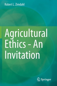 Paperback Agricultural Ethics - An Invitation Book