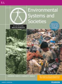 Pearson Baccaularete Environmental Systems and Socieities for the Ib Diploma