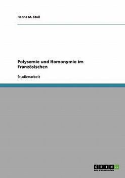 Paperback Polysemie und Homonymie im Französischen [German] Book