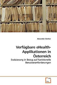 Paperback Verfügbare eHealth-Applikationen in Österreich [German] Book