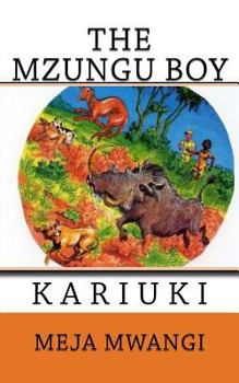 Paperback The Mzungu Boy Book