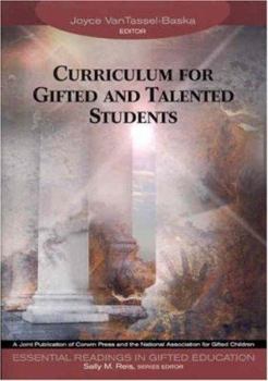 Curriculum for Gifted and Talented Students (Essential Readings in Gifted Education Series)