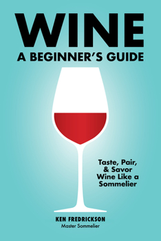 Paperback Wine: A Beginner's Guide Book