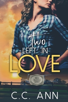 Paperback Two Left In Love (Bell Buckle #2) Book
