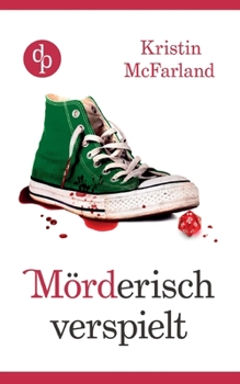 Paperback Mörderisch verspielt [German] Book