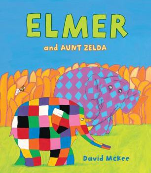 Hardcover Elmer and Aunt Zelda Book