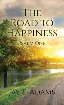 Paperback The Road to Happiness Book