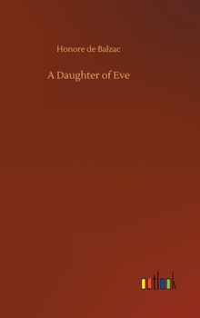 Une fille d'Ève - Book #14 of the La Comédie Humaine