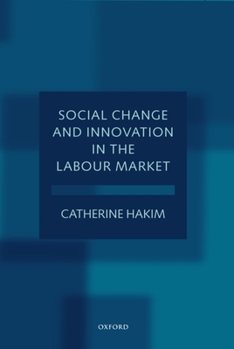 Hardcover Social Change and Innovation in the Labour Market Book