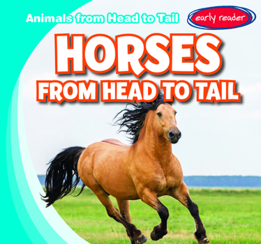 Paperback Horses from Head to Tail Book