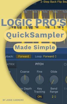 Paperback Logic Pro's Quick Sampler Made Simple Book