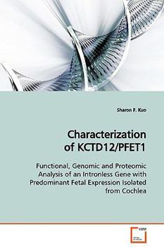 Paperback Characterization of KCTD12/PFET1 Book
