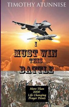 Paperback I Must Win This Battle Book