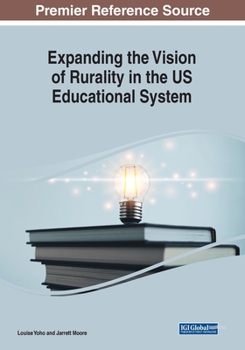 Paperback Expanding the Vision of Rurality in the US Educational System Book
