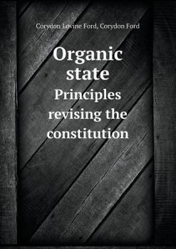 Paperback Organic state Principles revising the constitution Book