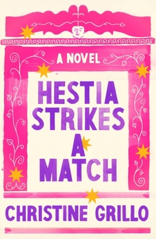 Hardcover Hestia Strikes a Match Book