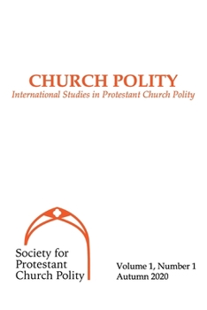 Paperback Church Polity: International Studies in Protestant Church Polity Book