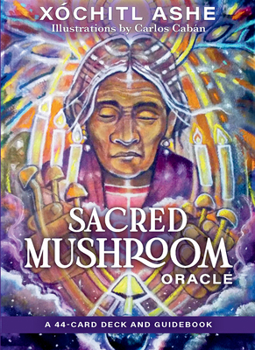Misc. Sacred Mushroom Oracle: A 44-Card Deck and Guidebook Book