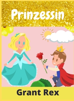 Prinzessin: Malbuch für Mädchen Alter 4-12 (Entspannendes Malbuch)