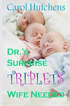 Paperback Dr.'s Surprise Triplets Wife Needed Book