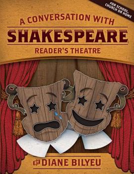 Paperback A Conversation With Shakespeare - Reader's Theatre Book