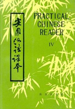 Paperback Practical Chinese Reader, IV Book
