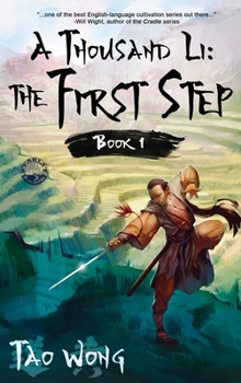 The First Step - Book #1 of the A Thousand Li