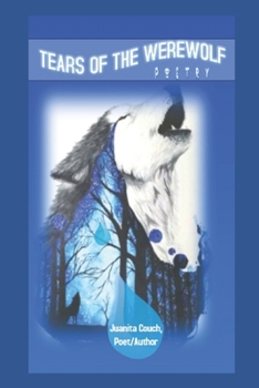 Paperback Tears of the Werewolf: Poetry Book
