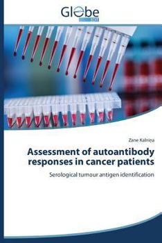 Assessment of Autoantibody Responses in Cancer Patients