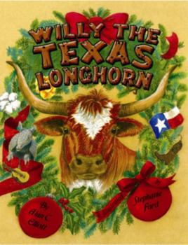 Hardcover Willy the Texas Longhorn Book