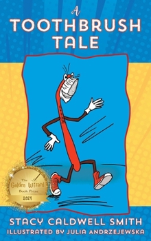 Hardcover A Toothbrush Tale Book