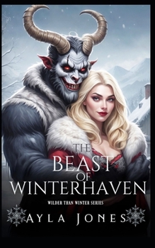 The Beast of Winterhaven: The Krampus Bride (Wilder Than Winter)