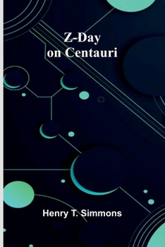 Paperback Z-Day on Centauri Book