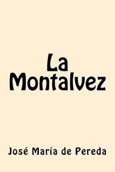 Paperback La Montalvez (Spanish Edition) Book