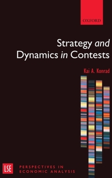 Hardcover Strategy and Dynamics in Contests Book