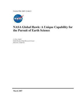 Paperback NASA Global Hawk: A Unique Capability for the Pursuit of Earth Science Book