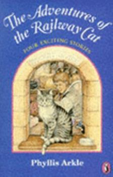 Paperback The Adventures of the Railway Cat (Young Puffin Books) Book