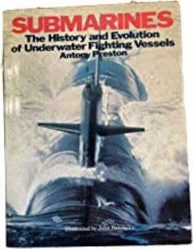 Hardcover Submarines: The history and evolution of underwater fighting vessels Book